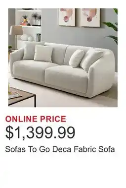 Costco Sofas To Go Deca Fabric Sofa offer