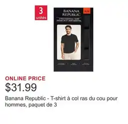 Costco Banana Republic - T-shirt à col ras du cou pour hommes, paquet de 3 offer