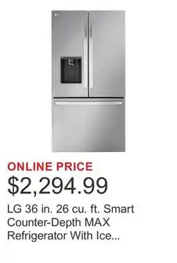 Costco LG 36 in. 26 cu. ft. Smart Counter-Depth MAX Refrigerator With Ice and Water Dispenser offer