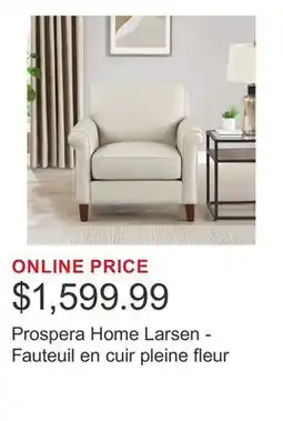 Costco Prospera Home Larsen - Fauteuil en cuir pleine fleur offer