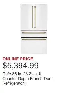 Costco Café 36 in. 23.2 cu. ft. Counter Depth French-Door Refrigerator with Dual-Dispense AutoFill Pitcher offer