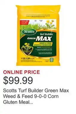 Costco Scotts Turf Builder Green Max Weed & Feed 9-0-0 Corn Gluten Meal with Iron (1%) offer