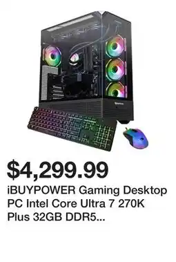 Newegg iBUYPOWER Gaming Desktop PC Intel Core Ultra 7 270K Plus 32GB DDR5 2TB SSD GeForce RTX 5080 offer
