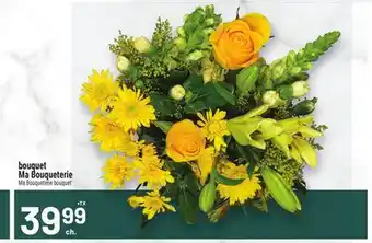 Metro BOUQUET MA BOUQUETERIE | MA BOUQUETERIE BOUQUET offer