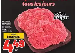 Metro PORC HACHÉ EXTRA-MAIGRE | EXTRA LEAN GROUND PORK, ECONOMIC PACK offer