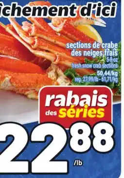 Metro SECTIONS DE CRABE DES NEIGES FRAIS | FRESH SNOW CRAB SECTIONS offer