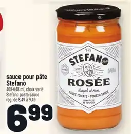 Metro SAUCE POUR PÂTE STEFANO | STEFANO STEFANO PASTA SAUCE offer