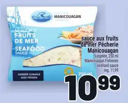 Metro SAUCE AUX FRUITS DE MER PÊCHERIE MANICOUAGAN | MANICOUAGAN FISHERIES SEAFOOD SAUCE offer