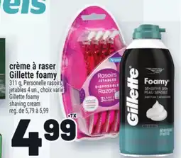 Metro CRÈME À RASER GILLETTE FOAMY | GILLETTE FOAMY SHAVING CREAM offer