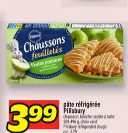 Metro PÂTE RÉFRIGÉRÉE PILLSBURY | PILLSBURY REFRIGERATED DOUGH offer