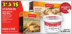 Metro 3E À 1$ À L'ACHAT DE SOUPE WON TON WONG WING | WONG WING FROZEN WON TON SOUP offer