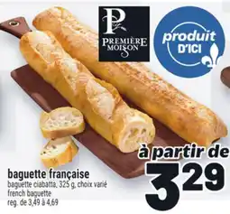 Metro BAGUETTE FRANÇAISE PREMIÈRE MOISON | PREMIÈRE MOISON FRENCH BAGUETTE offer