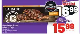 Metro CÔTES DE DOS DE PORC CUITES LA CAGE | LA CAGE COOKED PORK BACK RIBS offer