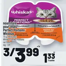 Metro NOURRITURE POUR CHATS PERFECT PORTIONS WHISKAS | WHISKAS PERFECT PORTIONS CAT FOOD offer