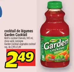Metro COCKTAIL DE LÉGUMES GARDEN COCKTAIL | MOTT'S GARDEN COCKTAIL VEGETABLE COCKTAIL offer