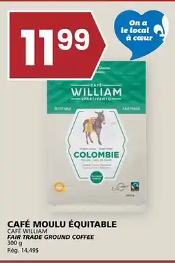 Rachelle-Bery Grocery CAFÉ WILLIAM FAIR TRADE GROUND COFFEE offer