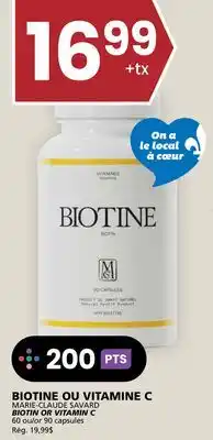 Rachelle-Bery Grocery MARIE-CLAUDE SAVARD BIOTIN OR VITAMIN C offer