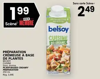 Rachelle-Bery Grocery BELSOY CUISINE PLANT-BASED CREAMY PREPARATION offer
