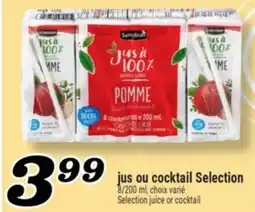 Marché Richelieu JUS OU COCKTAIL SELECTION | SELECTION JUICE OR COCKTAIL offer
