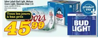 Marché Richelieu BIÈRE LABATT BUD LIGHT, MOLSON COORS LIGHT, SLEEMAN CLEAR 2.0 | BEER offer