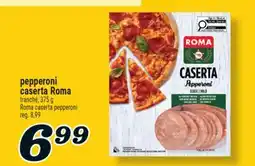 Marché Richelieu PEPPERONI CASERTA ROMA | ROMA CASERTA PEPPERONI offer