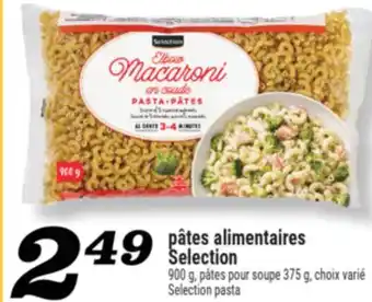 Marché Richelieu PÂTES ALIMENTAIRES SELECTION | SELECTION PASTA offer
