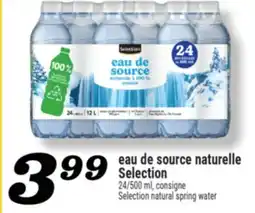 Marché Richelieu EAU DE SOURCE NATURELLE SELECTION | SELECTION NATURAL SPRING WATER offer