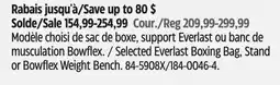 Canadian Tire Selected Everlast Boxing Bag, Stand or Bowflex Weight Bench offer