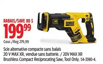 Canadian Tire DEWALT 20V MAX XR Brushless Compact Reciprocating Saw, Tool Only offer