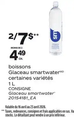 Provigo BOISSONS GLACEAU SMARTWATER, 1 L | CONSIGNE GLACEAU SMARTWATER offer