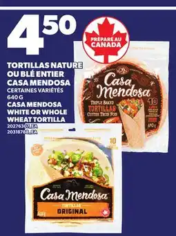 Provigo TORTILLAS NATURE OU BLÉ ENTIER CASA MENDOSA, 640 G | CASA MENDOSA WHITE OR WHOLE WHEAT TORTILLA offer