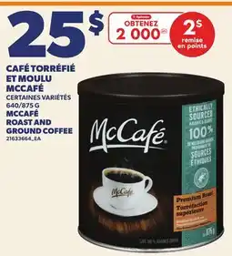 Provigo CAFÉ TORRÉFIÉ ET MOULU MCCAFÉ, 640/875 G | MCCAFÉ ROAST AND GROUND COFFEE offer