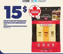Provigo SÉLECTION DE FROMAGES INSPIRATION BERGERON, 400 G | BERGERON INSPIRATION PACK offer