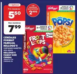 Provigo CÉRÉALES FORMAT FAMILIAL KELLOGG'S, 450-650 G | KELLOGG'S FAMILY SIZE CEREAL offer