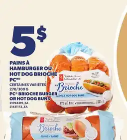 Provigo PAINS À HAMBURGER OU HOT DOG BRIOCHE PC | PC BRIOCHE BURGER OR HOT DOG BUNS, 270/300 G offer