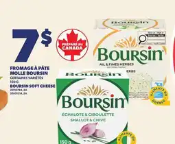 Provigo FROMAGE À PÂTE MOLLE BOURSIN | BOURSIN SOFT CHEESE offer