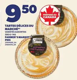 Provigo TARTES DÉLICES DU MARCHÉ, 580 G-1 KG | FARMER'S MARKET PIES offer