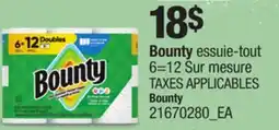 Provigo BOUNTY ESSUIE-TOUT, 6=12 SUR MESURE | BOUNTY offer
