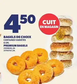 Provigo BAGELS DE CHOIX, 6 UN. | PREMIUM BAGELS offer