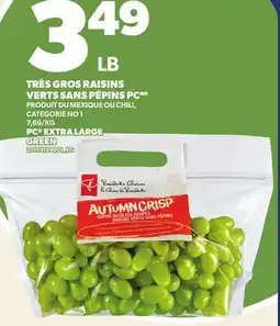 Provigo TRÈS GROS RAISINS VERTS SANS PÉPINS PC | PC EXTRA LARGE GREEN offer