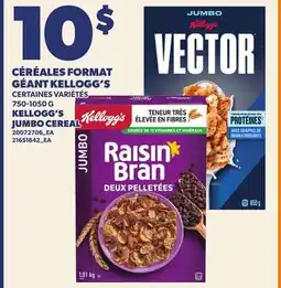 Provigo CÉRÉALES FORMAT GÉANT KELLOGG'S, 750-1050 G | KELLOGG'S JUMBO CEREAL offer