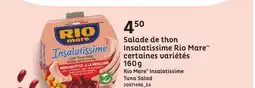 Provigo SALADE DE THON INSALATISSIME RIO MARE offer