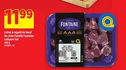 Maxi CUBES À RAGOÛT DE BŒUF DE CHOIX FAMILLE FONTAINE CATÉGORIE AAA offer