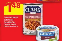 Maxi FÈVES CLARK, 398 ML OU TARTINADE PARIS PÂTÉ, 78 G offer