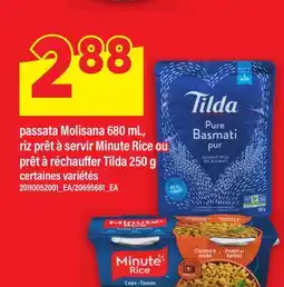 Maxi PASSATA MOLISANA 680 ML, RIZ PRÊT À SERVIR MINUTE RICE OU PRÊT À RÉCHAUFFER TILDA, 250 G offer