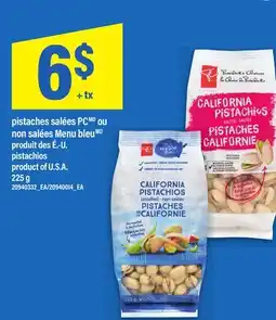 Maxi PISTACHES SALÉES PCMD OU NON SALÉES MENU BLEUMD offer