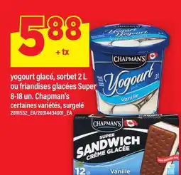 Maxi YOGOURT GLACÉ, SORBET 2 L OU FRIANDISES GLACÉES SUPER 8-18 UN. CHAPMAN'S offer