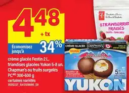 Maxi CRÈME GLACÉE FESTIN, 2 L, FRIANDISES GLACÉES YUKON, 5-8 UN. CHAPMAN'S OU FRUITS SURGELÉS PC offer