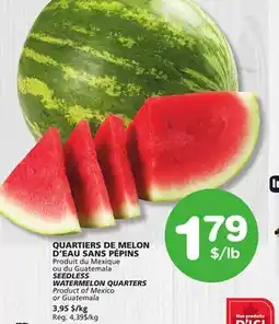 Marches Tradition SEEDLESS WATERMELON QUARTERS offer