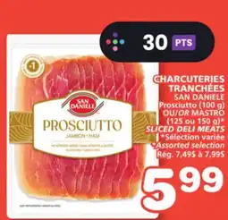 Marches Tradition SAN DANIELE OR MASTRO SLICED DELI MEATS offer